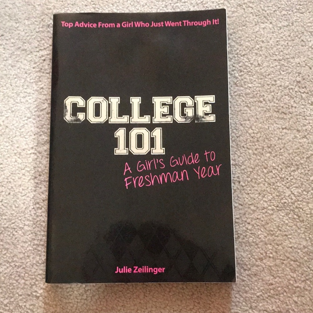 College 101 (a girls guide to freshman year)